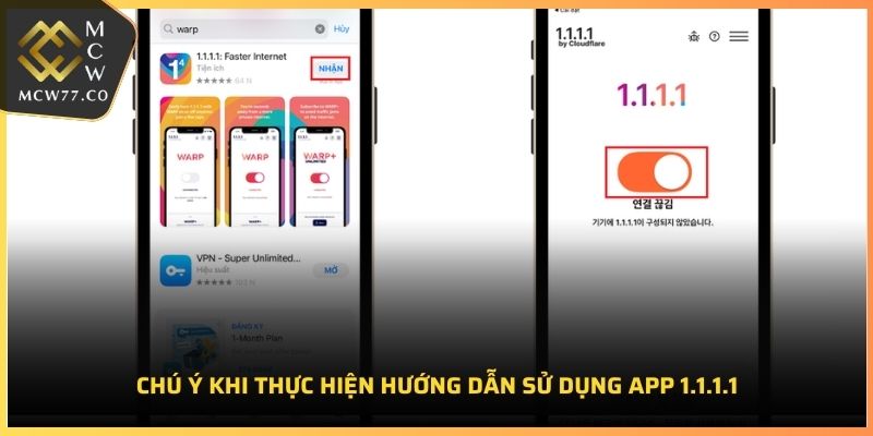 Chú ý khi thực hiện hướng dẫn sử dụng App 1.1.1.1