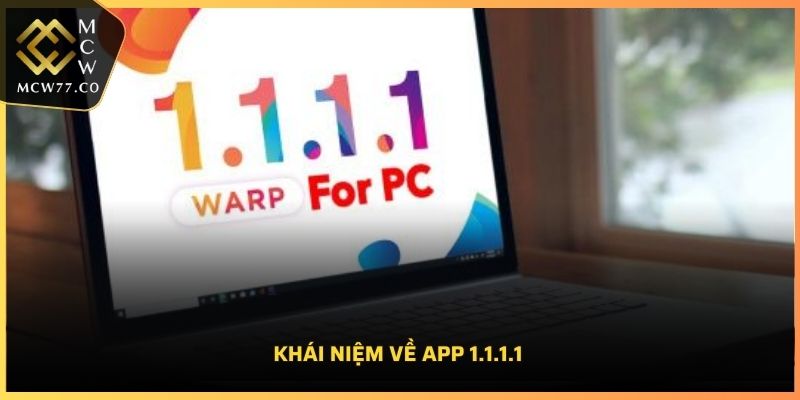 Khái niệm về App 1.1.1.1