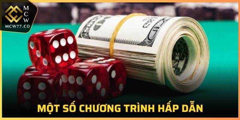 Một số chương trình hấp dẫn