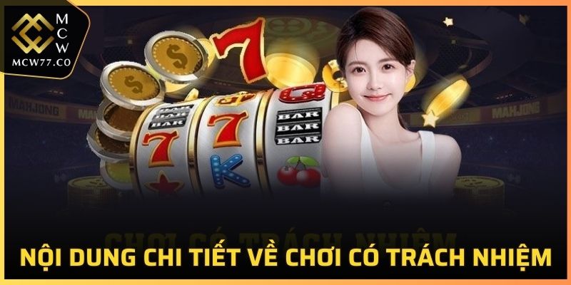 Nắm rõ quy định để chơi có trách nhiệm tại MCW77