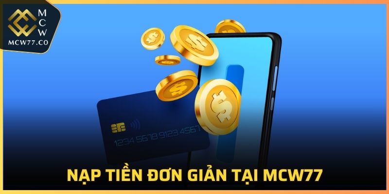 Nạp Tiền MCW77