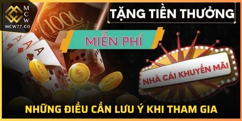 Những điều cần lưu ý khi tham gia