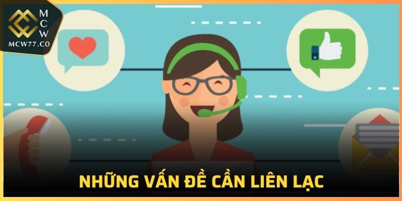 Những vấn đề cần liên lạc